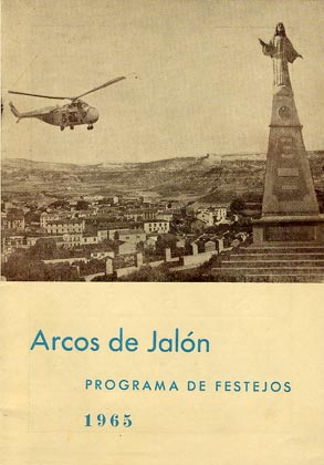 Fiestas patronales en honor al Cristo de la Buena Muerte 1965 Arcos de Jalón